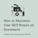How to Maximize Your SEO Return on Investment .jpg